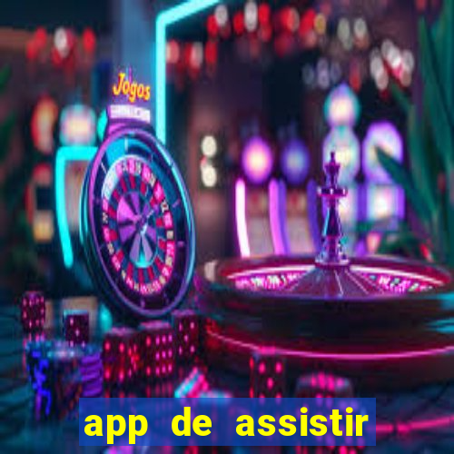 app de assistir jogo ao vivo gratis